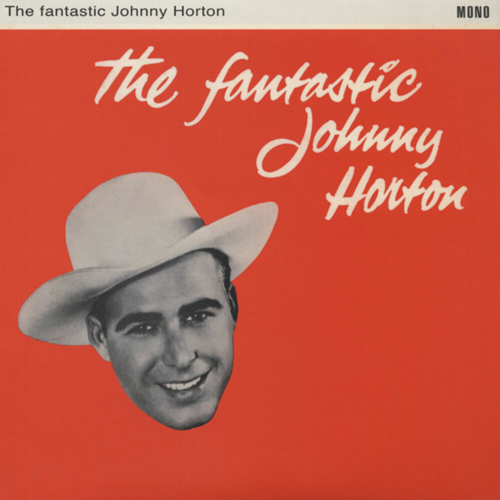the album cover for Johnny Horton - Fantastic Johnny Horton [Import]
