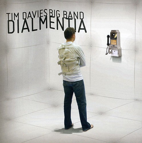 the album cover for Tim Davies Big Band - Dialmentia