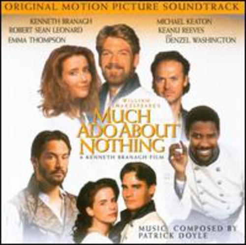 the album cover for Patrick Doyle - Much Ado About Nothing (Original Soundtrack)