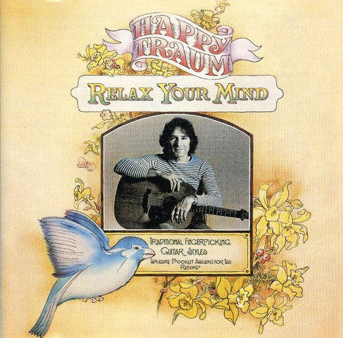 the album cover for Happy Traum - Relax Your Mind