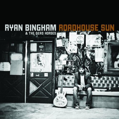 Ryan Bingham - Roadhouse Sun [LP]