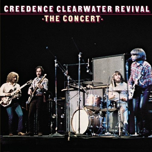 the album cover for Creedence Clearwater Revival - The Concert [40th Anniversary Edition] [Remastered]