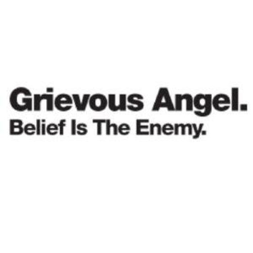 the album cover for Grievous Angel - Belief Is the Enemy