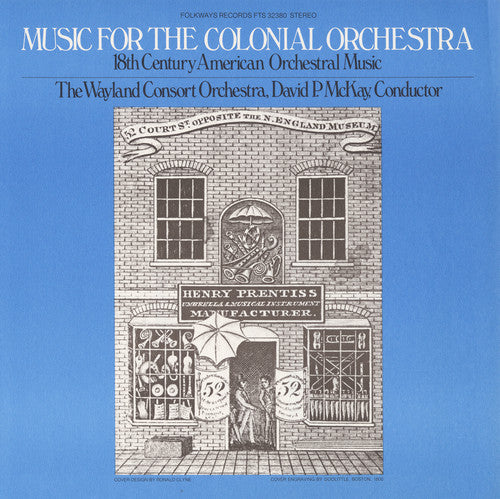 the album cover for The Wayland Consort Orchestra - Music for the Colonial Orchestra