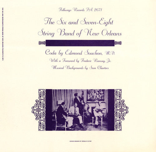the album cover for Six & Seven-Eights String Band Of New Orleans - Six and Seven-Eights String Band of New Orleans