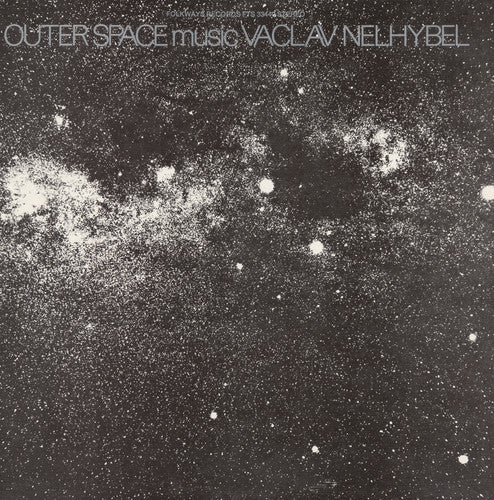 the album cover for Vaclav Nelhybel - Outer Space: Music By Vaclav Nelhybel