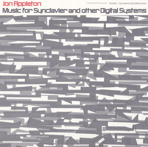 the album cover for Jon Appleton - Music for Synclavier and Other Digital Systems