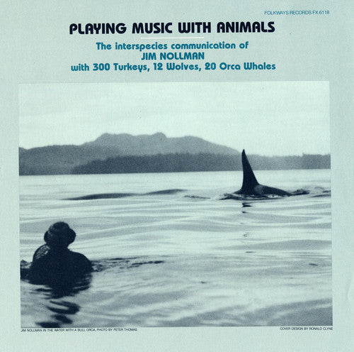 the album cover for Jim Nollman - Playing Music with Animals: Interspecies