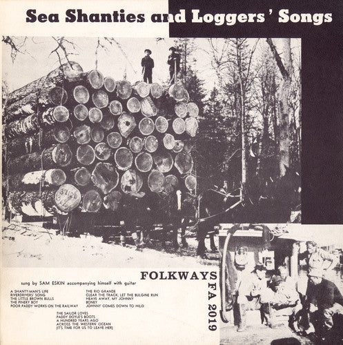 the album cover for Sam Eskin - Sea Shanties and Loggers' Songs