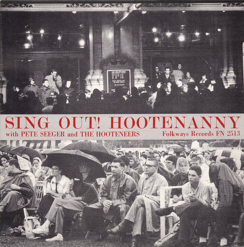 the album cover for Pete Seeger - Sing Out: Hootenanny with Pete Seeger