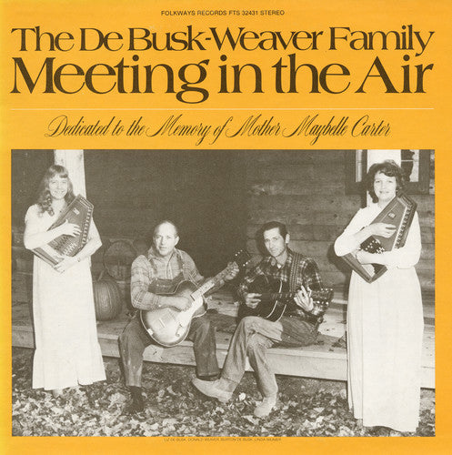 the album cover for Debusk-Weaver Family - Meeting in the Air