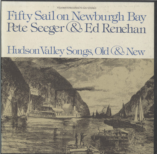 the album cover for Seeger/Renehan - Fifty Sail on Newburgh Bay