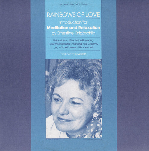 the album cover for Ernestine Knippschild - Rainbows of Love: Introductions for Meditation