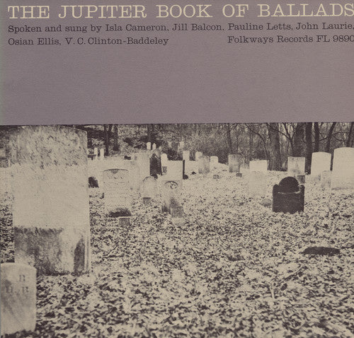 the album cover for Jupiter Book Of Ballads Spoken & Sung By Isla Cam - Jupiter Book of Ballads / Various