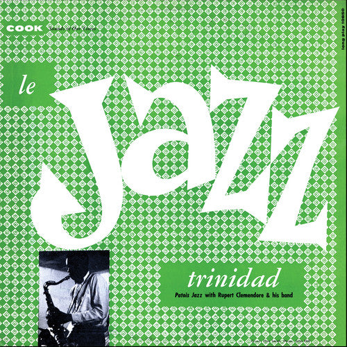 the album cover for Rupert Clemendore - Le Jazz Trinidad