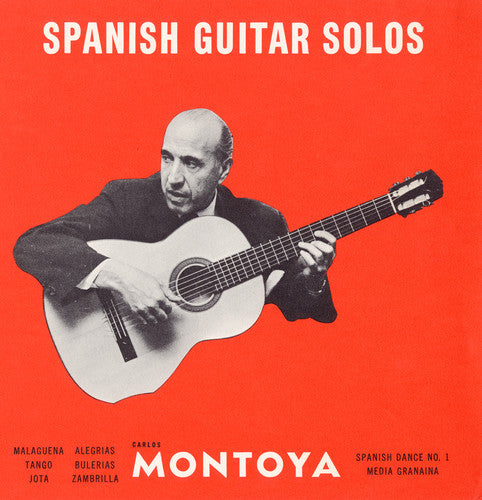 the album cover for Carlos Montoya - Spanish Guitar Solos