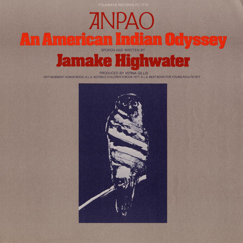 the album cover for Jamake Highwater - Anpao: An American Indian Odyssey