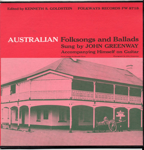 the album cover for John Greenway - Australian Folksongs and Ballads