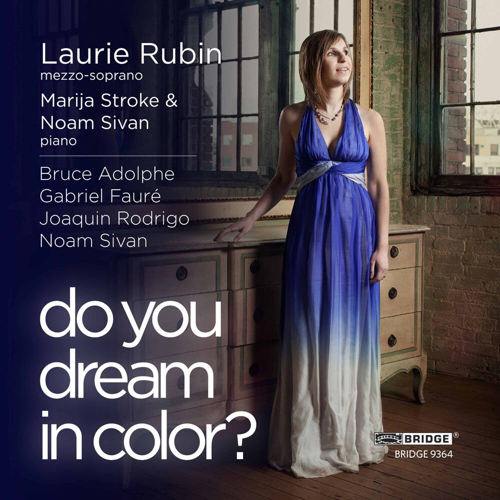 the album cover for Laurie Rubin - Do You Dream in Color