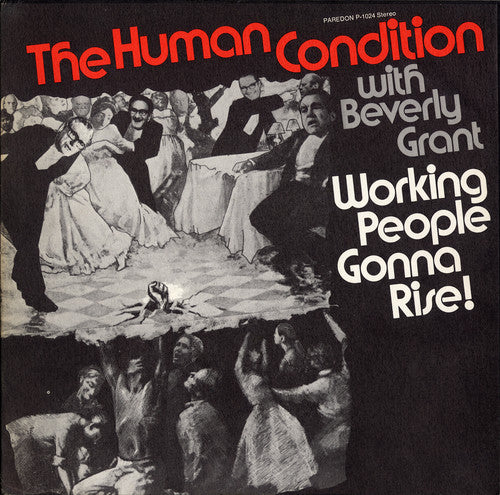 the album cover for Human Condition With Beverly Grant - Working People Gonna Rise!
