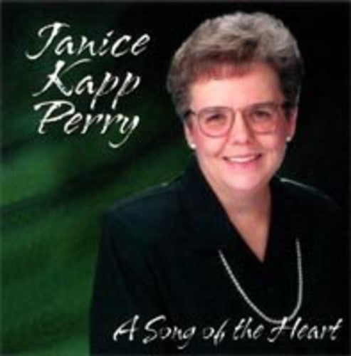 the album cover for Janice Kapp Perry - Song of the Heart