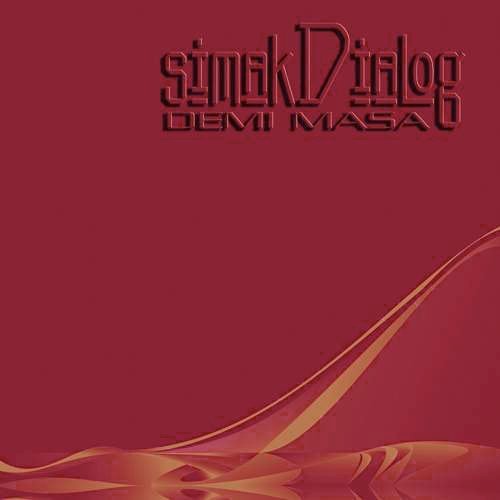the album cover for Simakdialog - Demi Masa