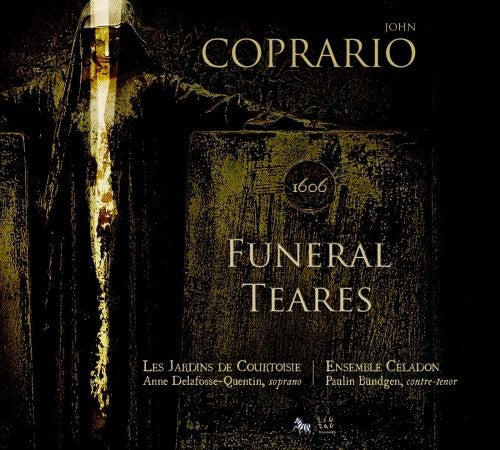 the album cover for J. COPRARIO - Funeral Teares [Digipak]