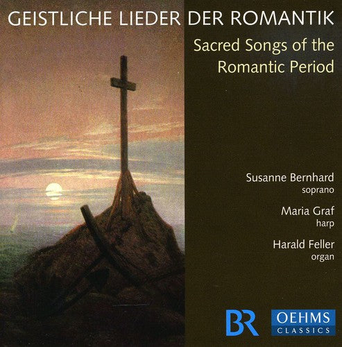 the album cover for Sacred Songs Of The Romantic P - Sacred Songs of the Romantic Period