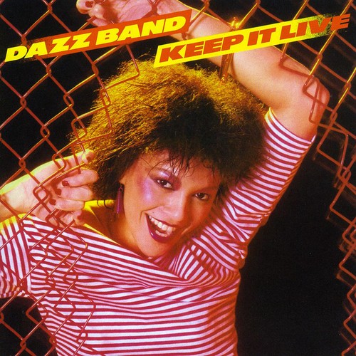 the album cover for Dazz Band - Keep It Live [Import]