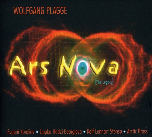 the album cover for W. Plagge - Ars Nova: The Legacy