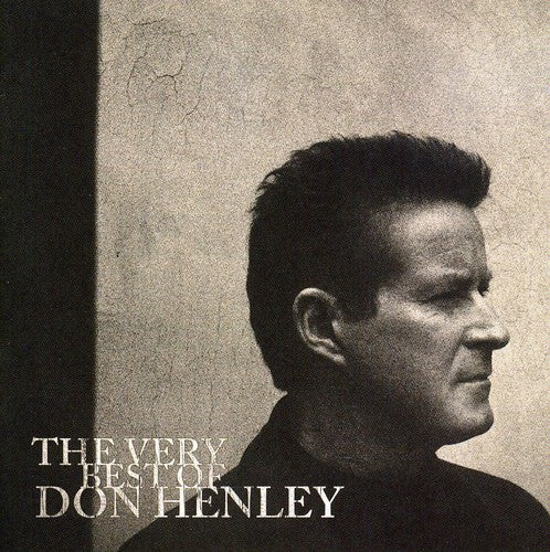 the album cover for Don Henley - The Very Best Of