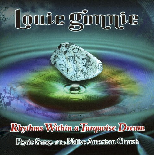 the album cover for Louie Gonnie - Rhythms Within a Turquoise Dream