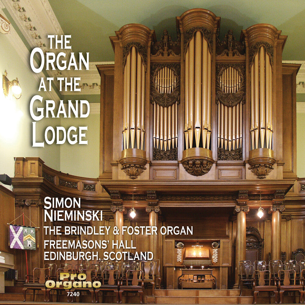 the album cover for Simon Nieminski - Organ at the Grand Lodge