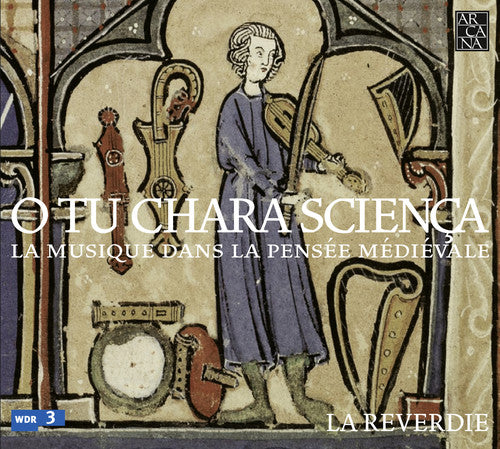 the album cover for Reverdie, La - O Tu Chara Scienca