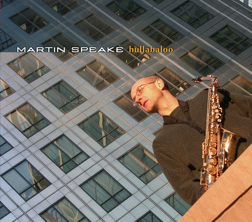 the album cover for Martin Speake - Hullabaloo
