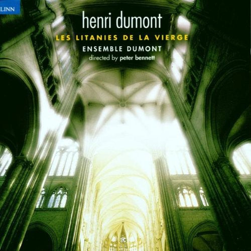 the album cover for Dumont / Ensemble Dumont / Bennett - Litanies of the Virgin