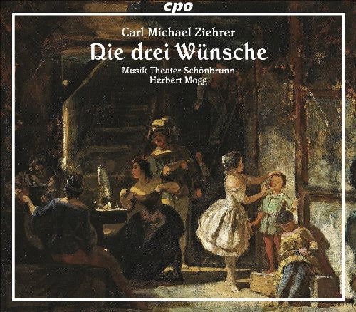 the album cover for C. Zeller - Die Drei Wunsche