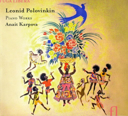 the album cover for Anait Karpova - Piano Works [Digipak]