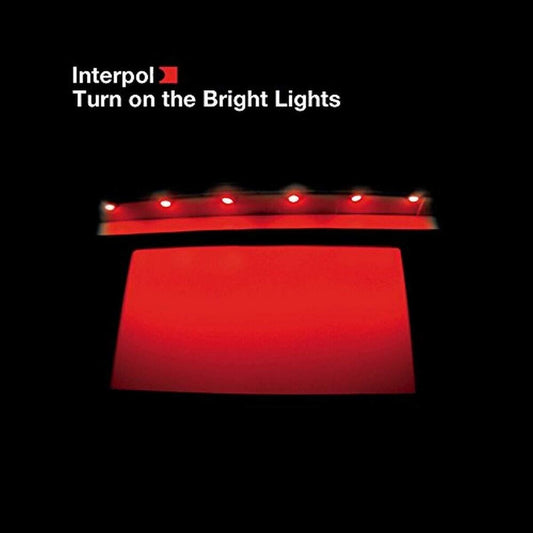 Interpol - Turn on the Bright Lights [LP]