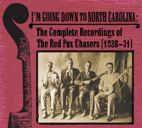 the album cover for Red Fox Chasers - I'm Going Down To North Carolina