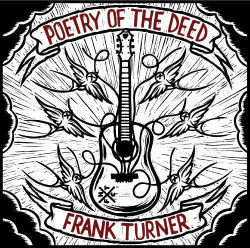 the album cover for Frank Turner - Poetry Of The Deed [Digipak]