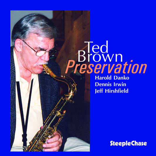 the album cover for Ted Brown - Preservation