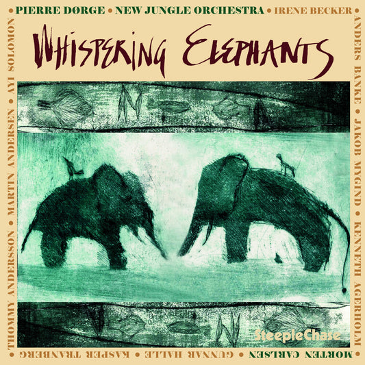 the album cover for Pierre DÃ¸rge - Whispering Elephants