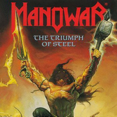 the album cover for Manowar - Triumph Of Steel [Import]