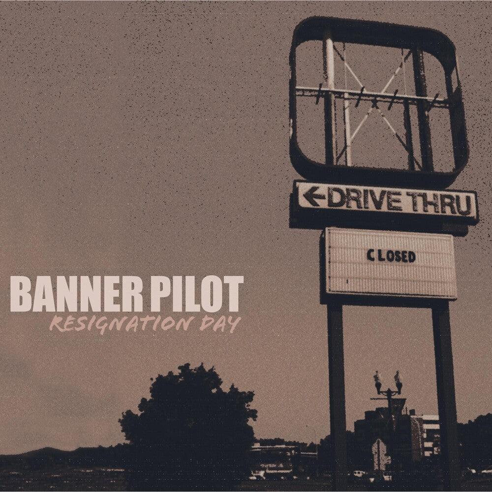 the album cover for Banner Pilot - Resignation Day
