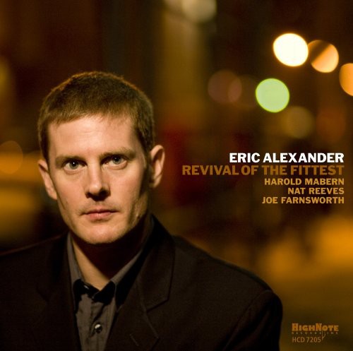 the album cover for Eric Alexander - Revival of the Fittest