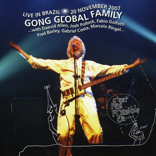 Gong Global Family - Live in Brazil 2007 [CD]