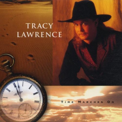 the album cover for Tracy Lawrence - Time Marches on