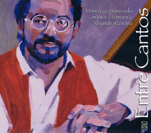 the album cover for A. Corona - Entre Cantos