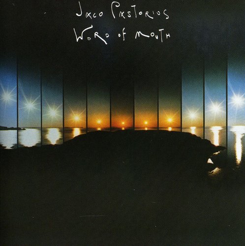 the album cover for Jaco Pastorius - Word Of Mouth